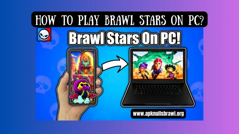 Brawl Stars on PC